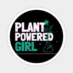 Plant Powered Girl - High on weed Magnet